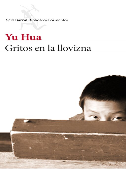 Title details for Gritos en la llovizna by Yu Hua - Wait list